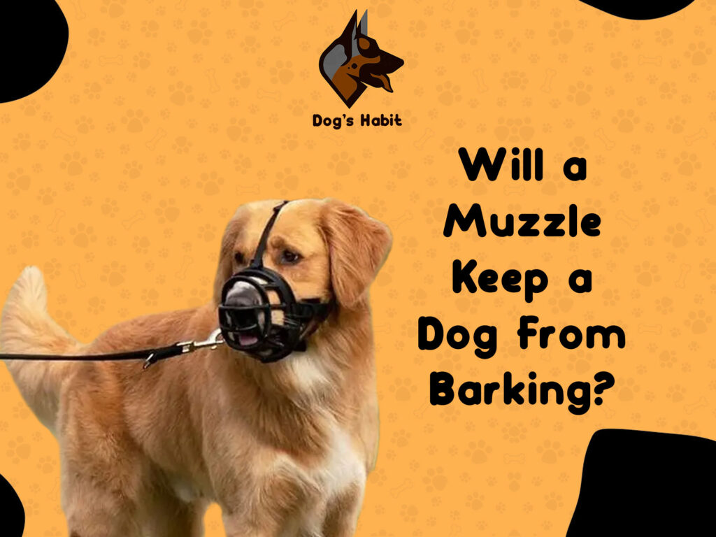 Will a Muzzle Keep a Dog from Barking